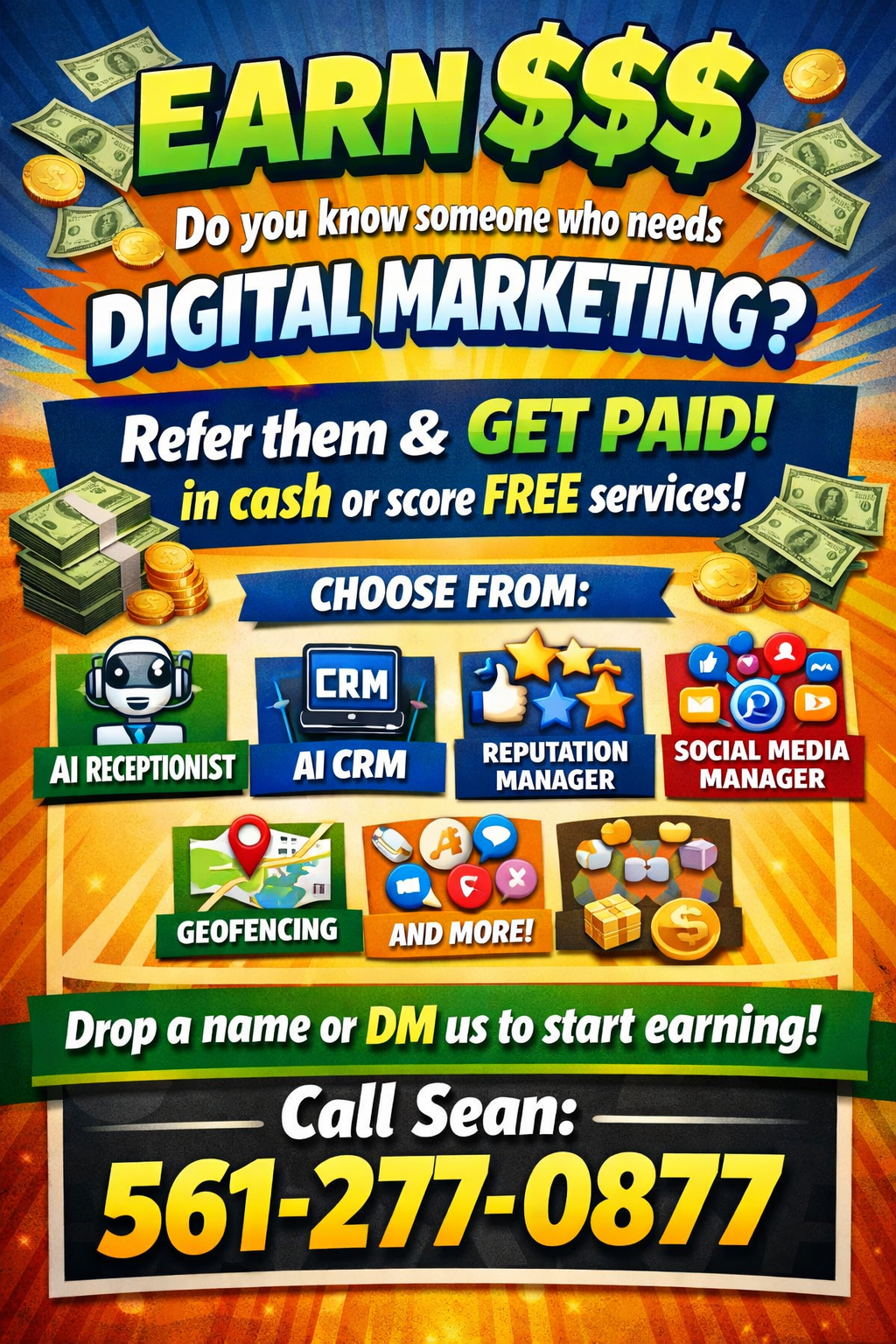Earn Money, or Services For Referrals